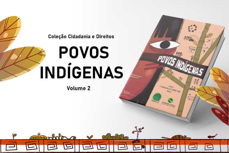Povos Indígenas Volume 2