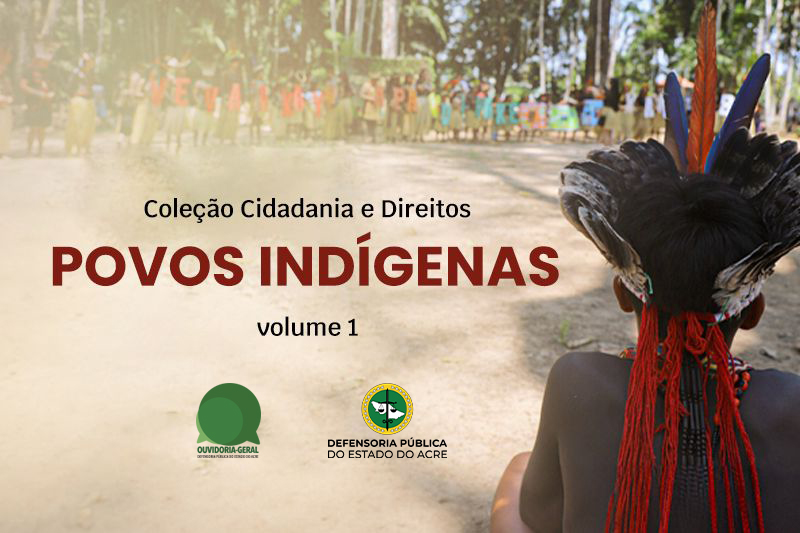 Povos Indígenas Volume 1	