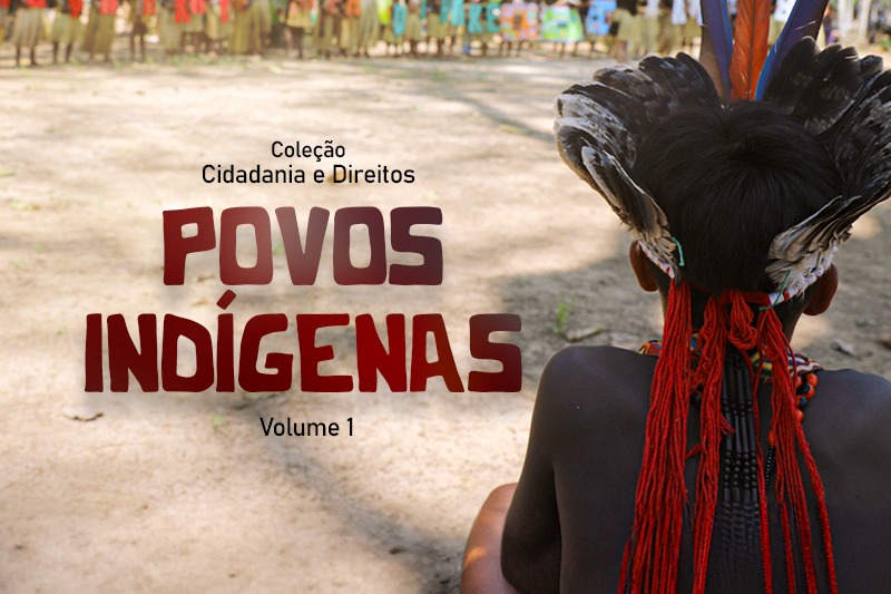 Defensoria Pública do Acre lança Cartilha Cidadania e Direitos - Povos Indígenas 